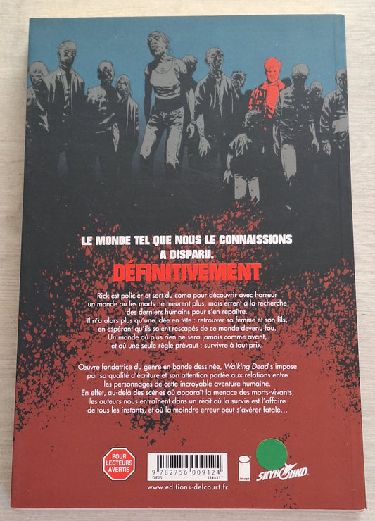 Walking dead : 1 Passé décomposé