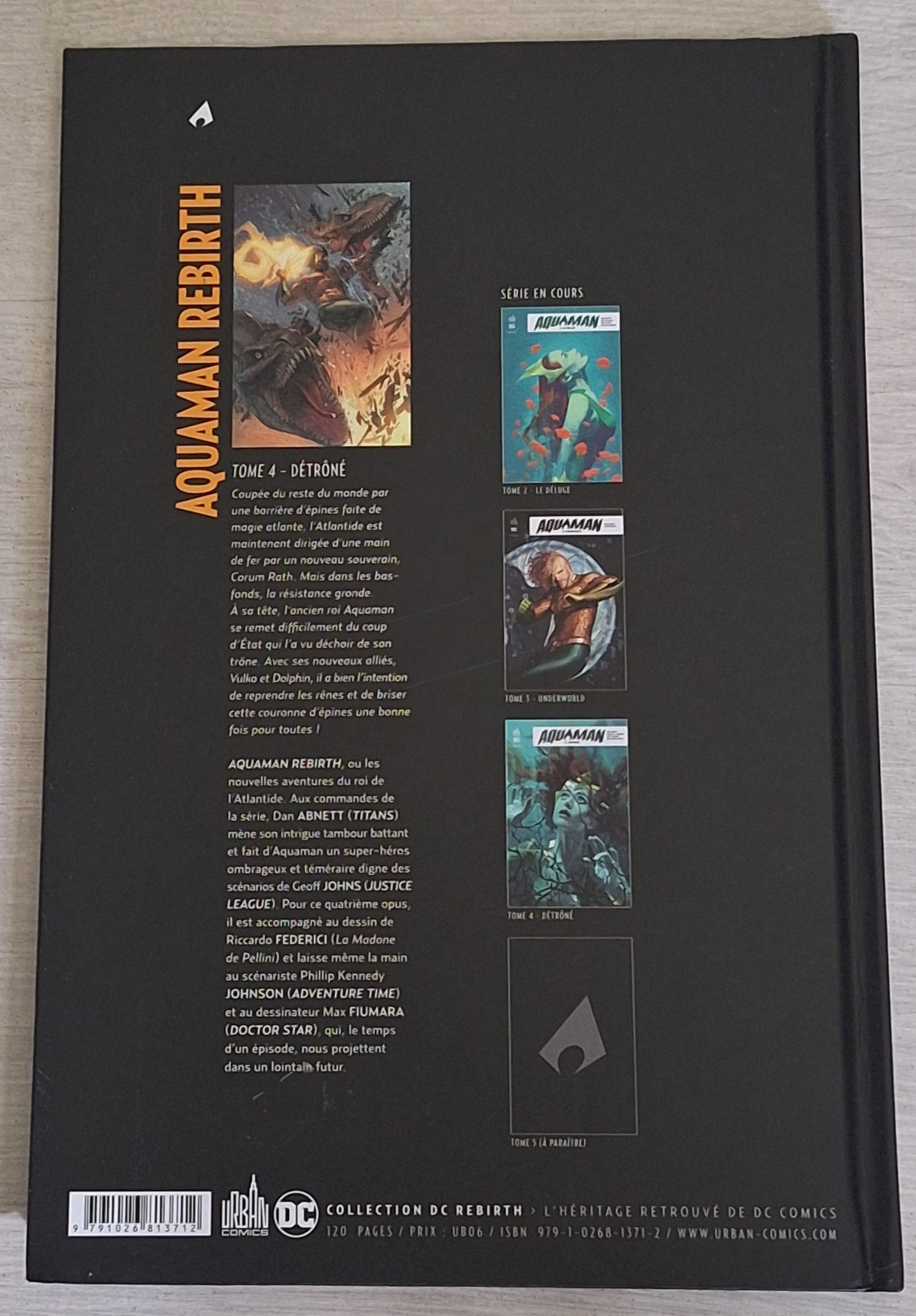 Aquaman - Rebirth 4 : Détrôné