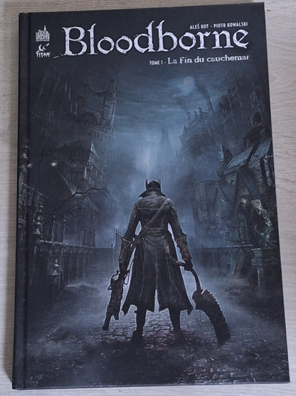 Bloodborne - Tome 1 - La fin du cauchemar