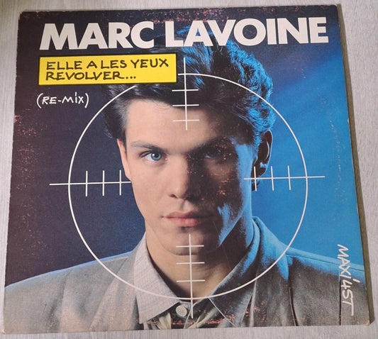Marc Lavoine - Elle a les yeux revolver...