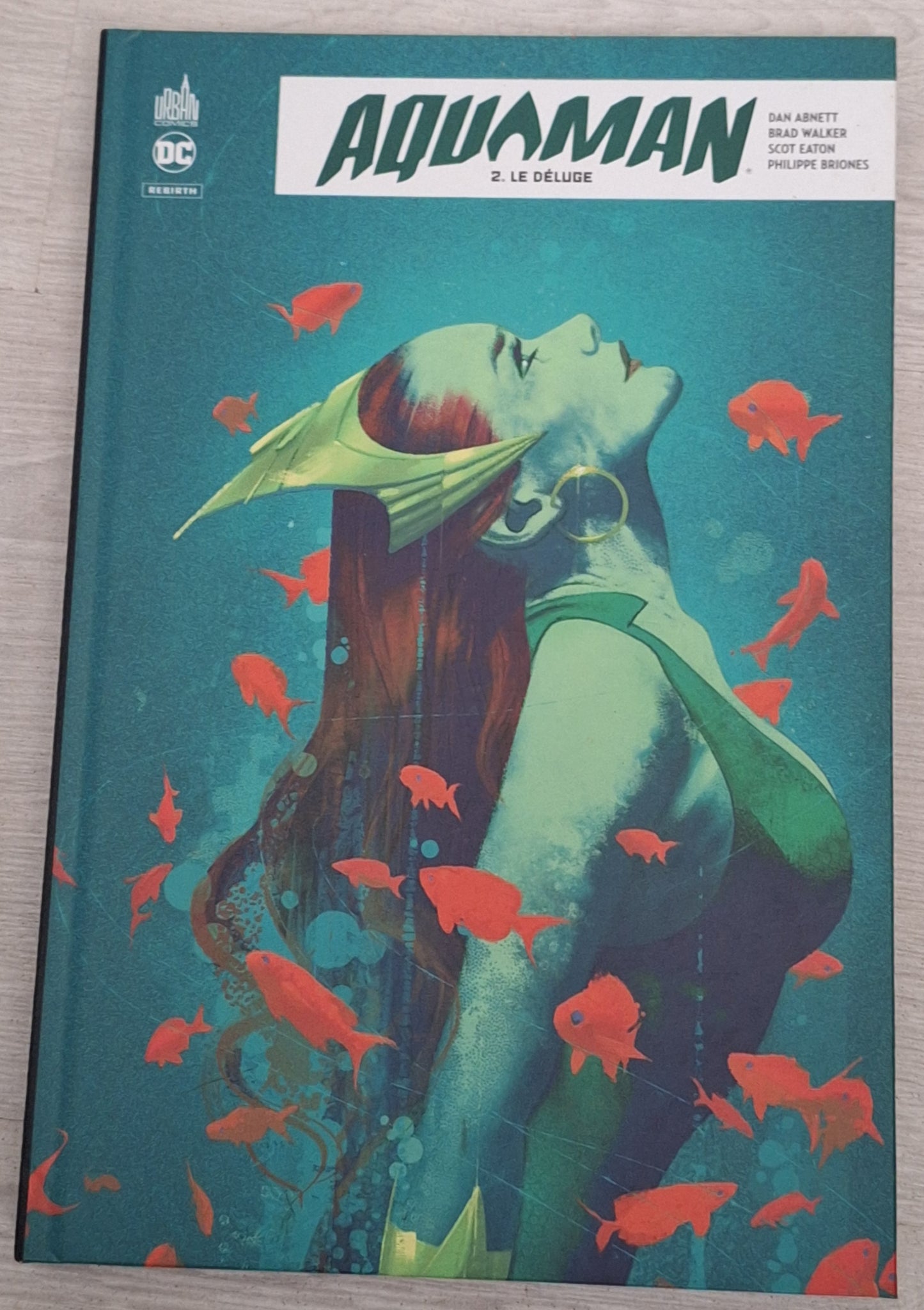 Aquaman Rebirth 2 : Le déluge