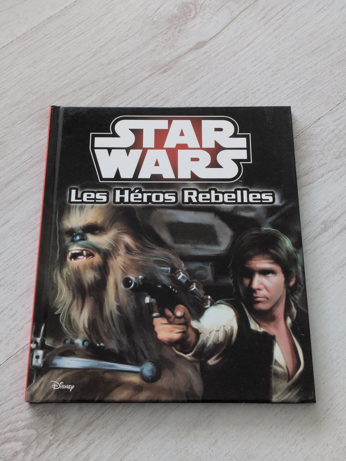 Star wars - Les héros rebelles