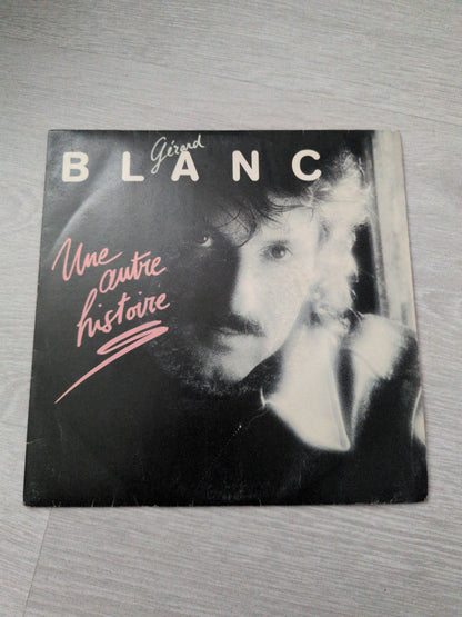 Gérard blanc - Une autre histoire