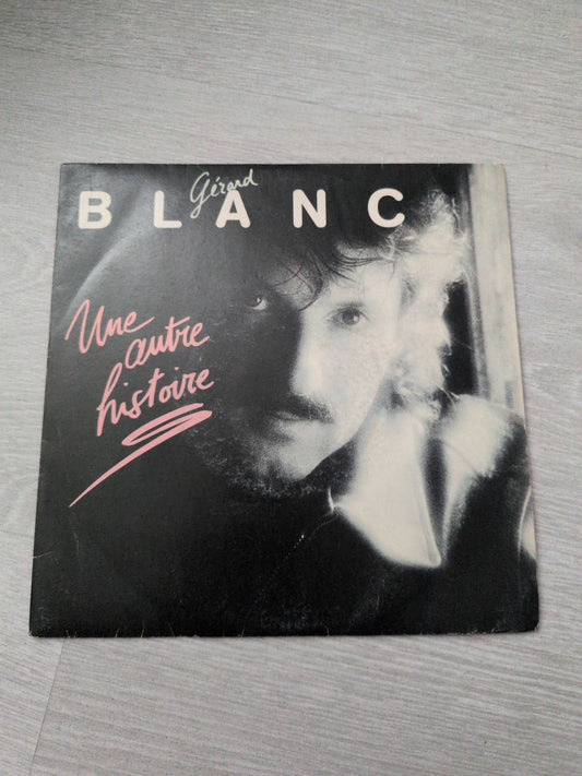 Gérard blanc - Une autre histoire