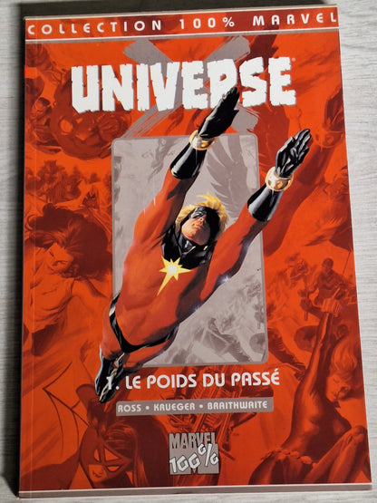 Universe X - 1. Le poids du passé