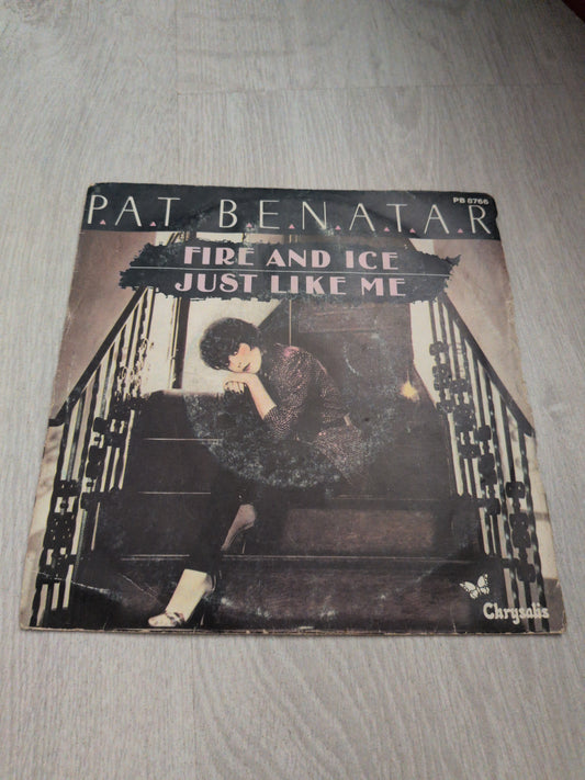 Pat Benatar - Fire and ice/ Just like me