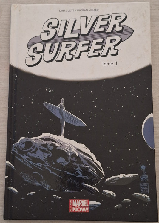 Silver surfer - Une aube nouvelle Tome 1
