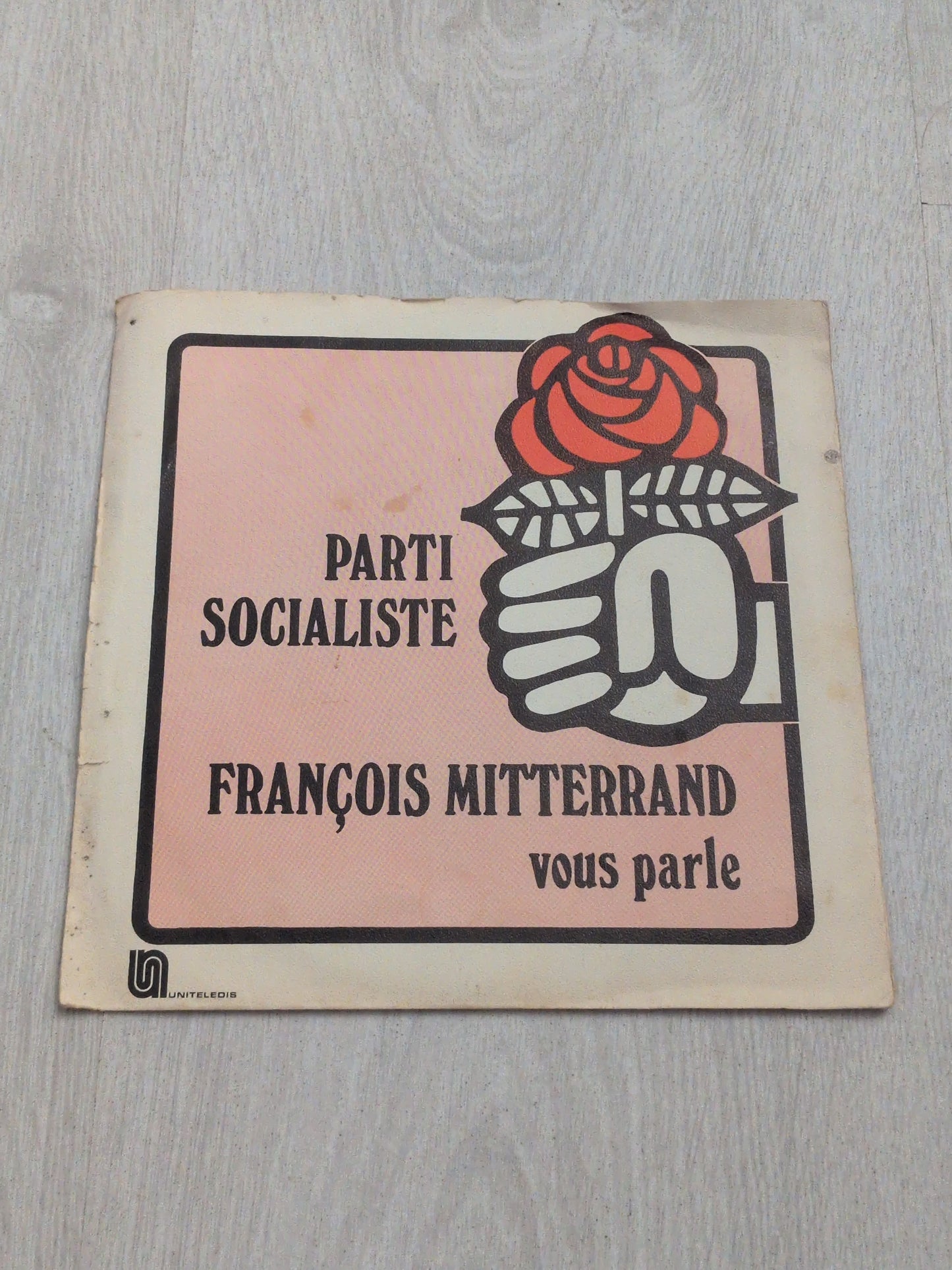 Parti socialiste - François Mitterrand vous parle