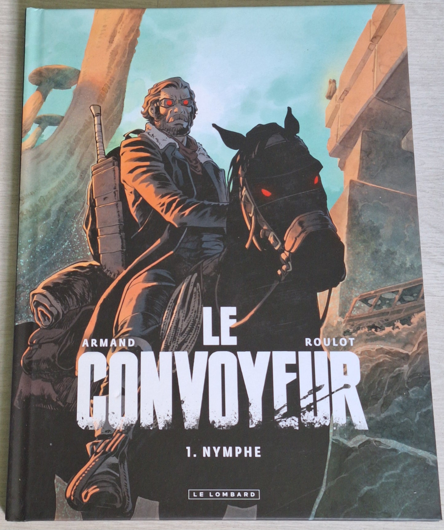 Le convoyeur - volume 1 - Nymphe