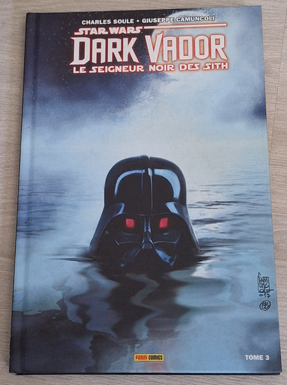 Dark Vador : Le seigneur noir des sith - Mers de feu - Tome 3