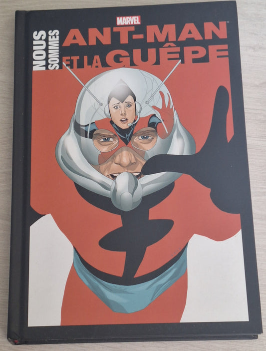 Nous sommes Ant-Man et la Guêpe