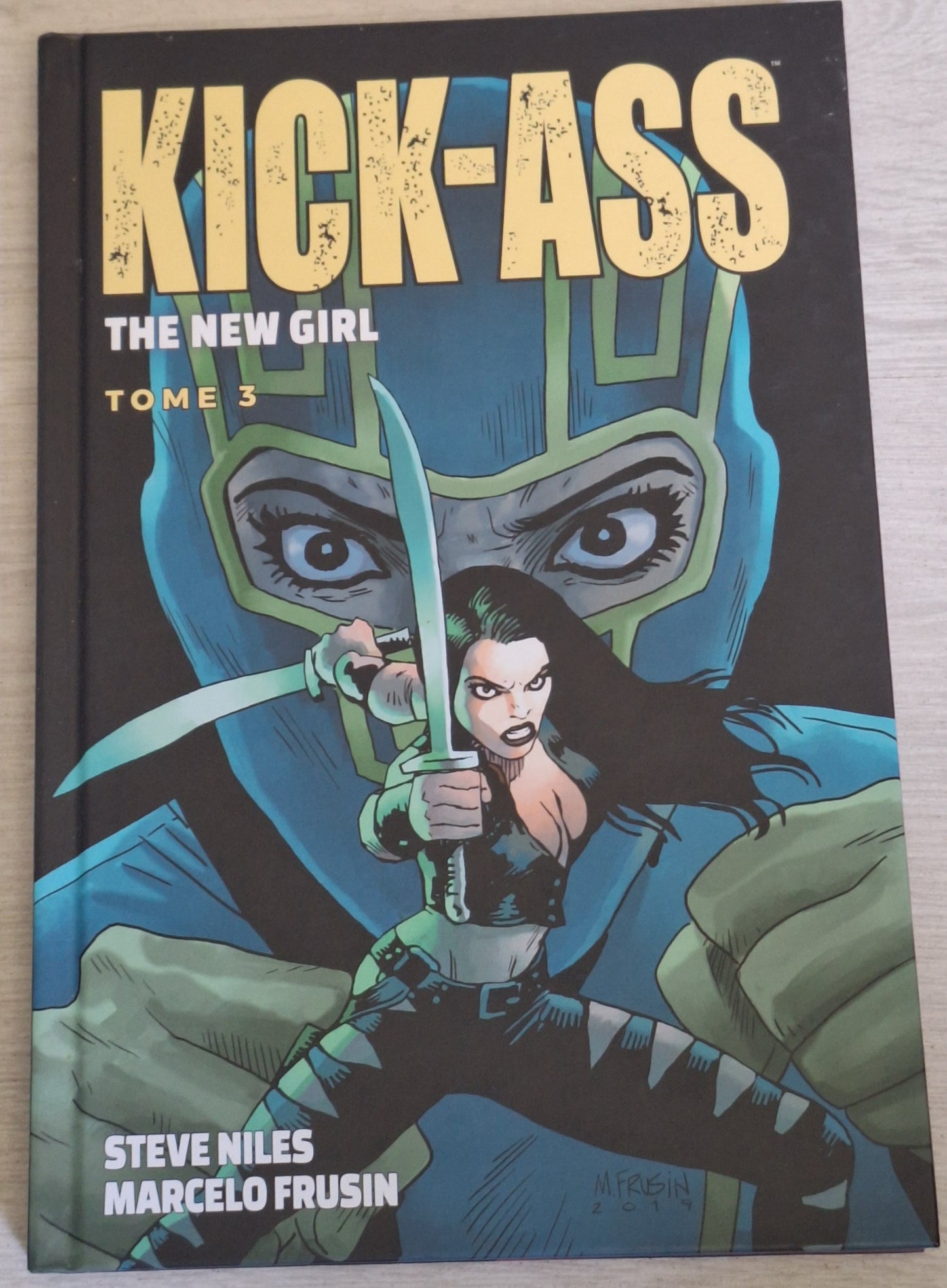 Kick-Ass : The new girl - Tome 3