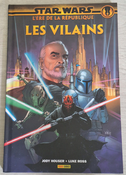 Star Wars - L'ère de la république : Les vilains
