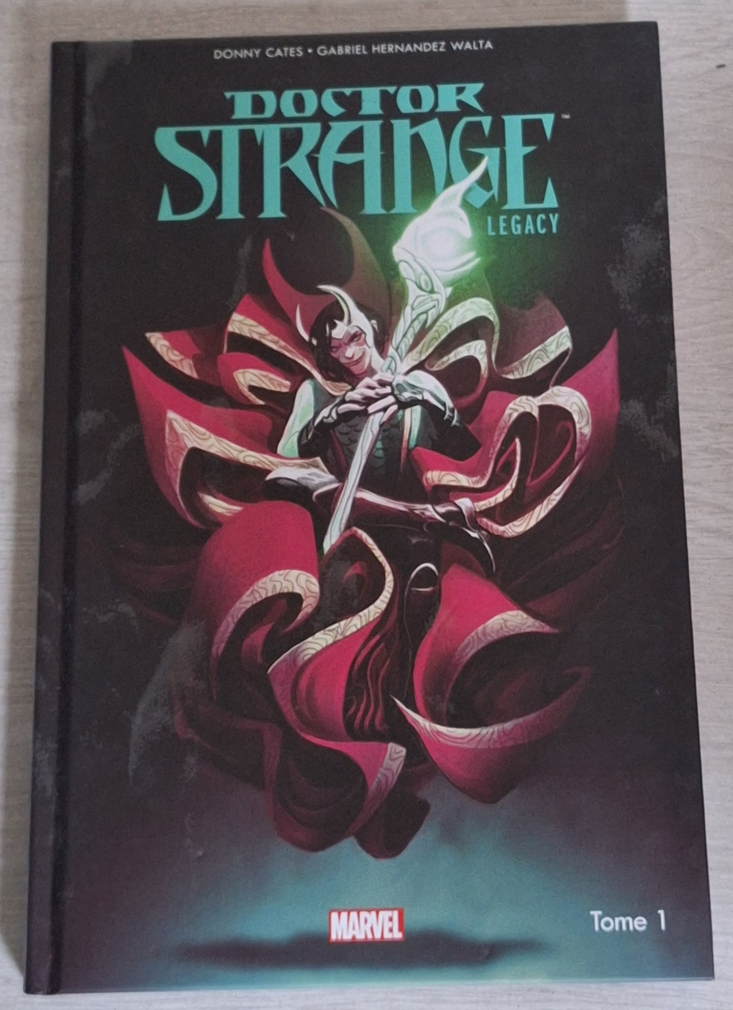 Doctor Strange Legacy - Tome 1 : Le dieu de la magie
