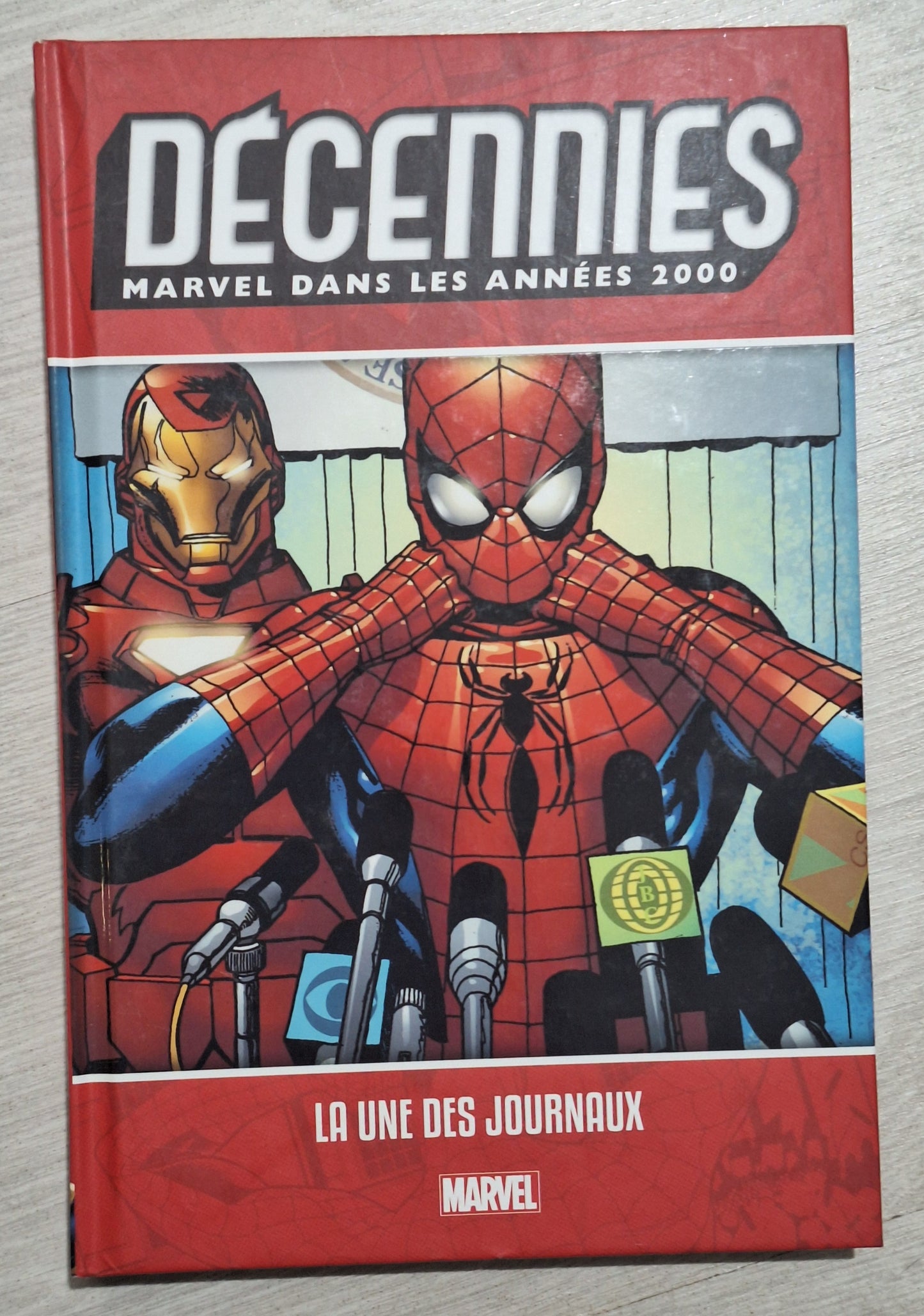 Décennies- Marvel dans les années 2000 La une des journaux