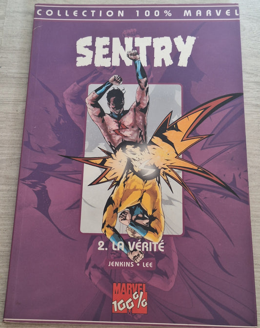 Sentry - 2 La vérité