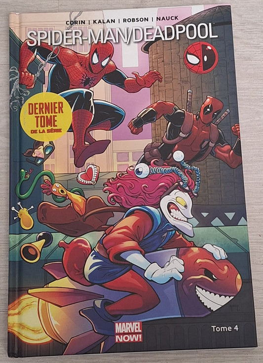 Spider-Man/ Deadpool - Tome 4 : Pas de quoi rire