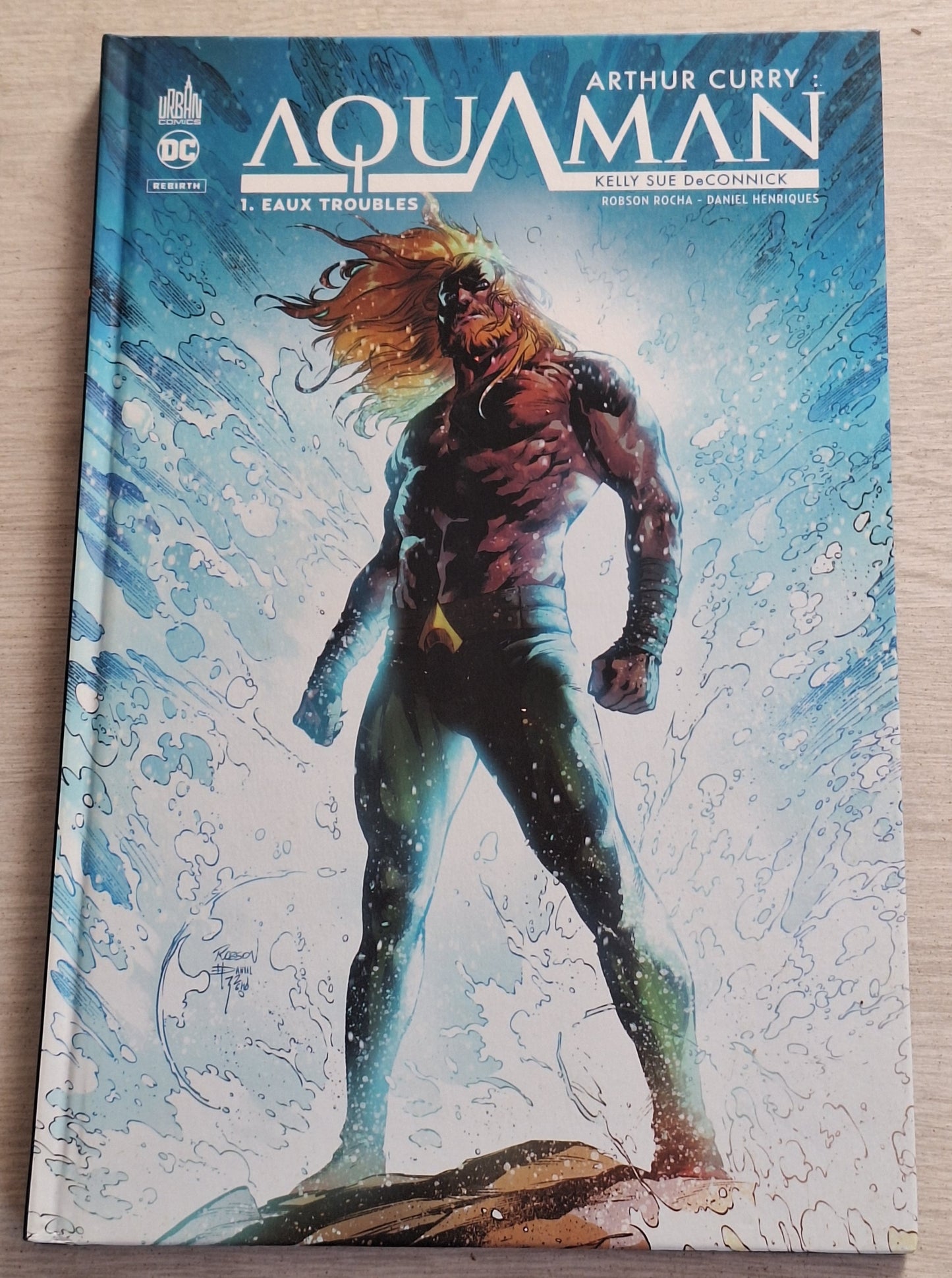 Arthur Curry : Aquaman - 1 Eaux troubles