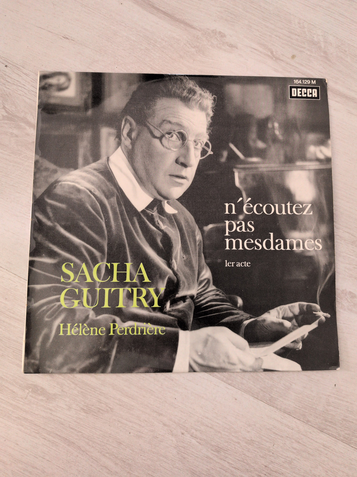 Sacha guitry - N'écoutez pas mesdames