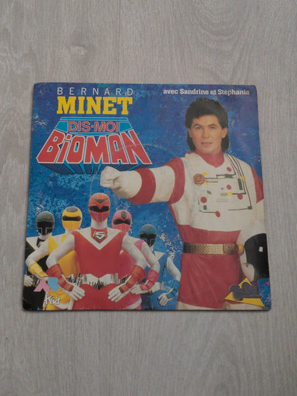 Bernard Minet - Dis-moi bioman