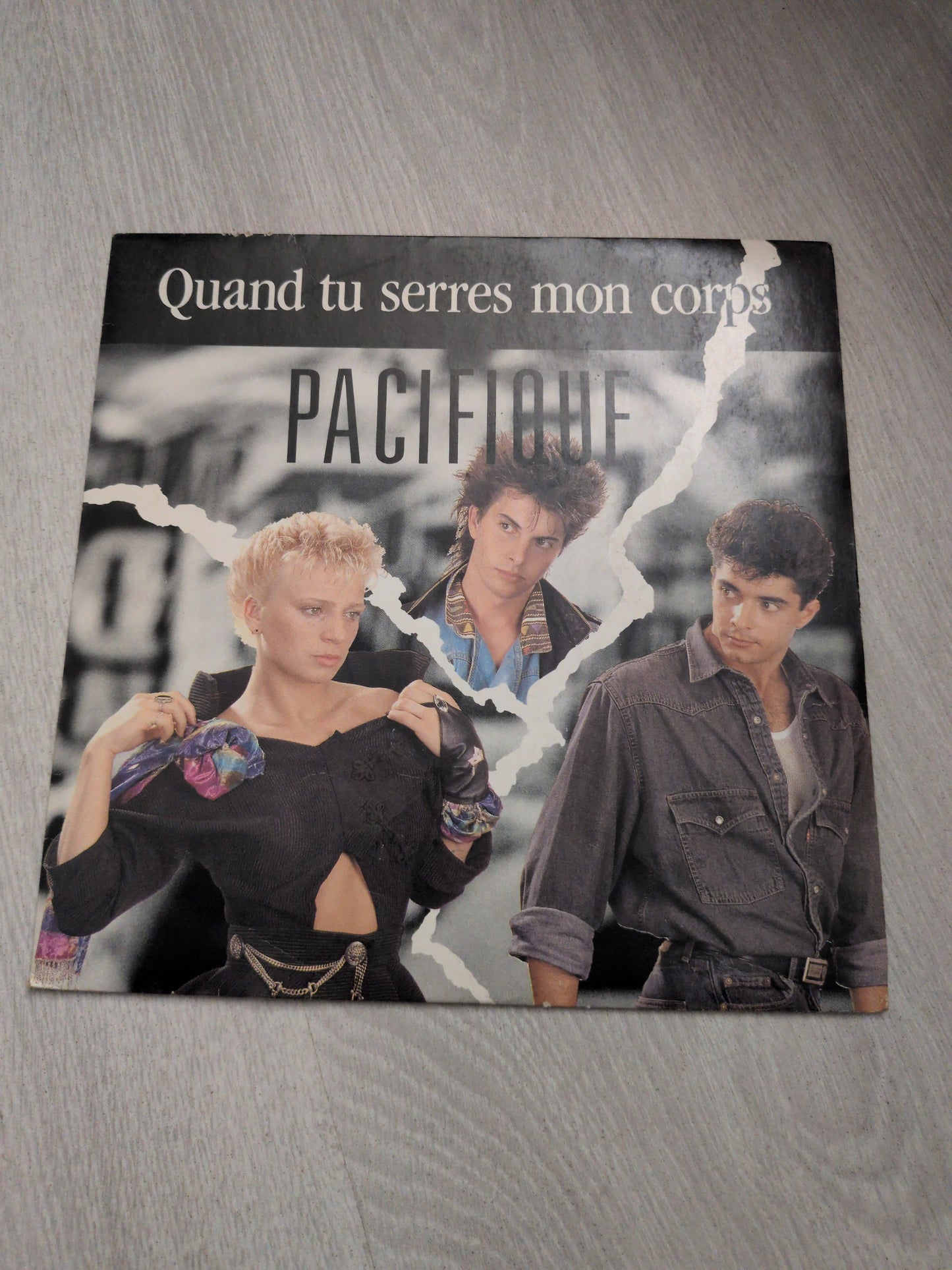Pacifique - Quand tu serres mon corps