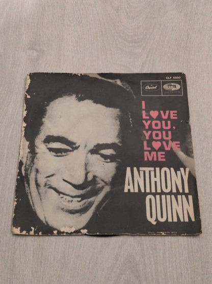 Anthony Quinn - I love you, you love me