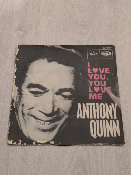 Anthony Quinn - I love you, you love me