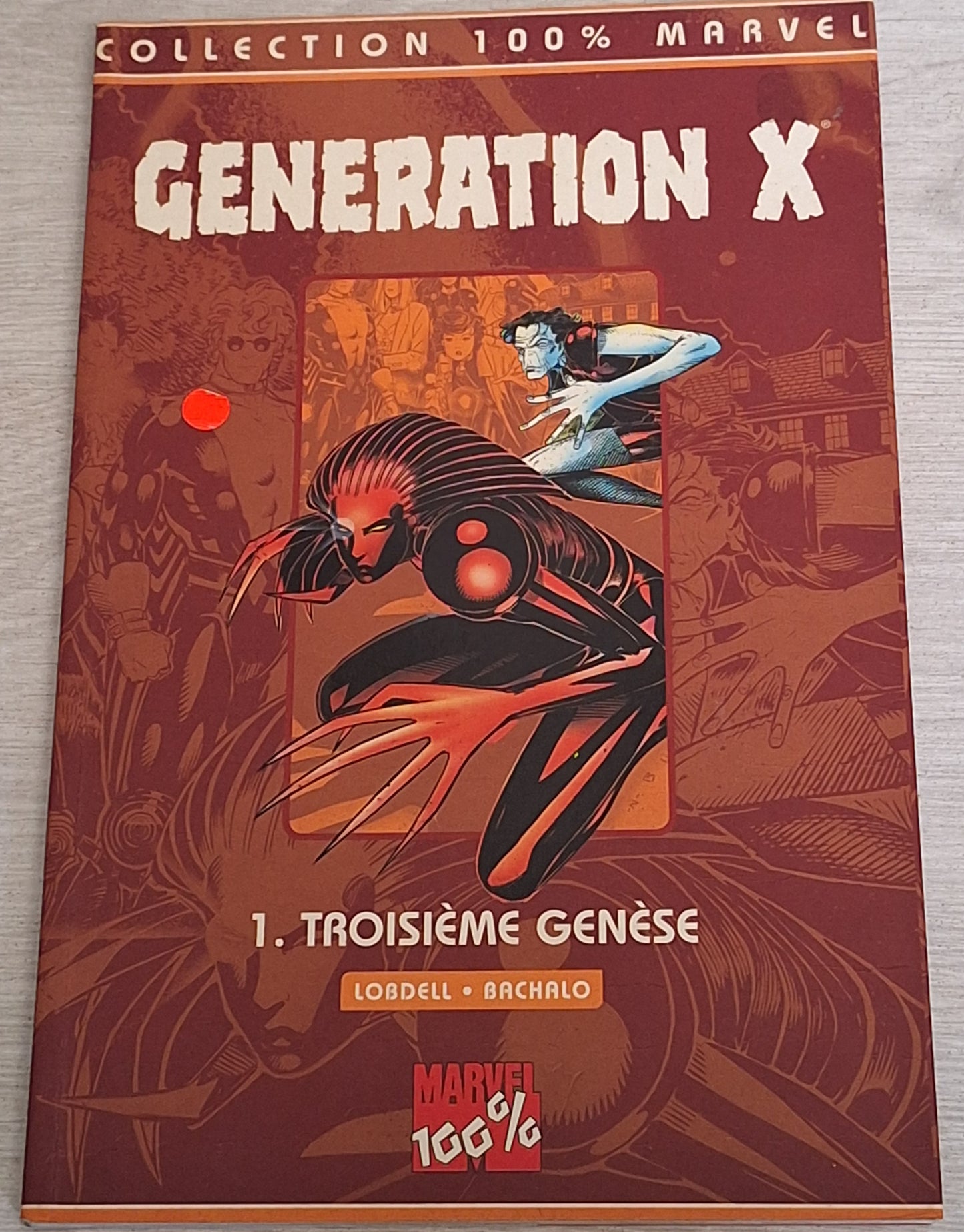 Génération X - volume 1 : Troisième genèse